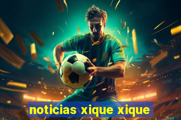noticias xique xique